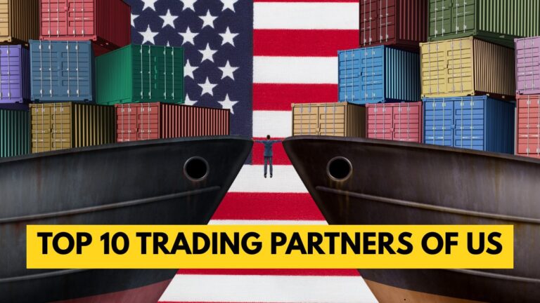 Top 10 Trading Partners of the United States